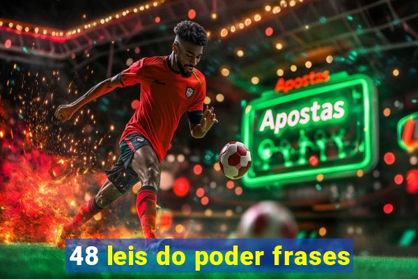 48 leis do poder frases